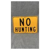 10" metal no hunting sign