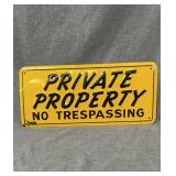 15" metal, private property, no trespassing sign