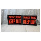 2 metal private road signs