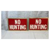 No Hunting  metal signs