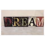 DREAM Sign 40 x 10