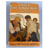 1926 Zane Grey Under the Tonto Rim Book