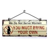 Novelty Metal Sign with Hanger 15.75" x 6"