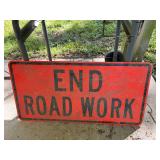 End roadwork sign needs a good cleaning 36” x 18”