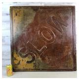 Antiqued SLOW-Street Sign Wall Hanger/Table (