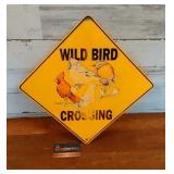 Wild Bird Crossing Metal Sign 12'X12' Wild Bird Crossing Metal Sign 12'X12'