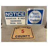 (3) Assorted Signs