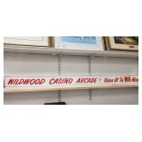 (1) Metal Sign "Wildwood Casino Arcade" (77"×5")