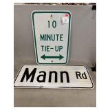 (2) Metal Roadsigns
