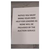 Notice you must bring your own help for loading