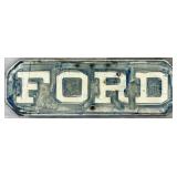 Old Original Paint Advertising Ford Shop Sign.