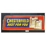 Vintage Chesterfield Cigarettes Metal Sign.