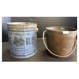 Vintage Tobacco Bucket & Brass Bucket.