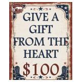 Gift From The Heart $100