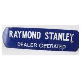 Heavy Metal Sign-RAYMOND STANLEY DEALER OPERATED