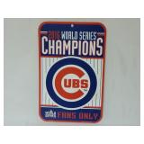 2016 World Series Cubs Baseball Plastic Sign