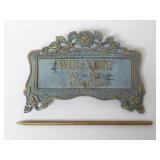 Welcome to My Garden Brass Sign