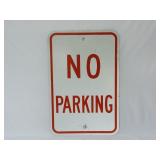 Metal No Parking Sign ~ 18" x 12"