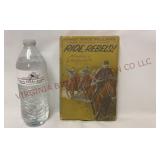 Ride Rebels! Adventures of the Iron Scouts Book