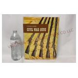 Civil War Guns by William B Edwards Book - Signed