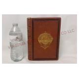 1879 The Life and Travels of Gen Grant by Headley
