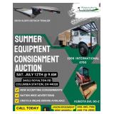 SUMMER EQUIPMENT CONSIGNMENT AUCTION