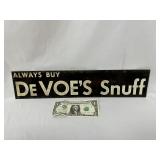 ' Always Buy De Voe's Snuff' Metal Sign