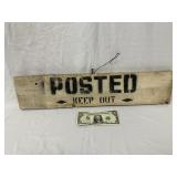 Old Wood 'Posted - Keep Out' Sign