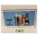 Dr Pepper ' Have a Ball' Advertisment Sign