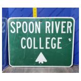 SPOON RIVER COLLEGE SIGN. SPOON RIVER COLLEGE SIGN.