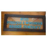 26x11 Dubuque & Wisconsin Bridge Co sign