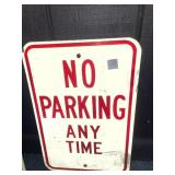 NO PARKING ANYTIME METAL SIGN