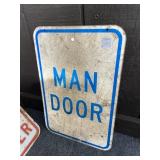 MAN DOOR METAL SIGN