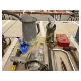Oil Cans, Drill, Misc Tools