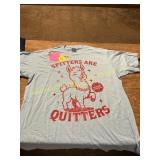 XL Spitters Are Quitters Funny Graphic T