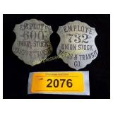 2 vintage Union Stock Yards and Transit badges