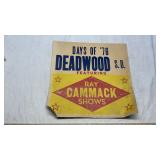 DAYS OF 76 DEADWOOD FEATURING RAY CAMMACK SHOWS
