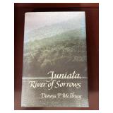 Book-Juniata, River of Sorrows, by Dennis P.