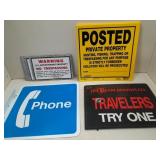 Posted Signs, no trespassing & others