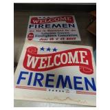 2 Welcome Fireman Signs