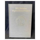 30th Battalion Virginia Sharpshooters 1st Ed.