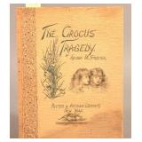 The Crocus Tragedy 1899