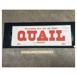 1930 Quail Cigar Sign