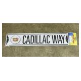 Metal Street Sign - 5x24 - Cadillac - NEW