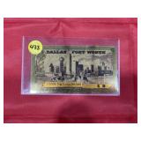 Dallas - Ft Worth Goldback 1/1000th 24K