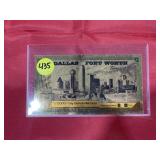 Dallas - Ft Worth Goldback 1/1000th 24K