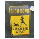 "Slow Down" Metal Sign 12"x18"