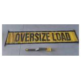 Steering Lock / Oversize Load sign Steering Lock / Oversize Load sign