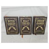Billy the Kid, Jesse James, Butch Cassidy