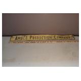 "AMOCO PRODUCTION COMPANY" METAL SIGN "AMOCO PRODUCTION COMPANY" METAL SIGN